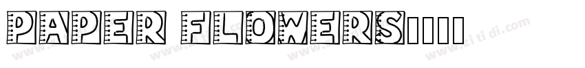 Paper Flowers字体转换